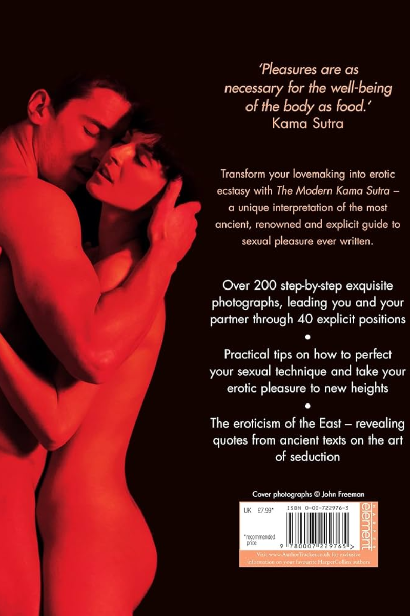 The Modern Kama Sutra: The Ultimate Guide to the Secrets of Erotic Pleasure