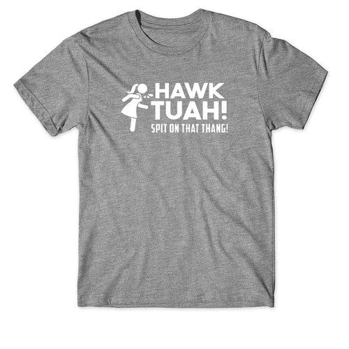 Hawk Tuah T-Shirt